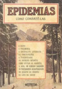 Epidemias - Como Combatê-las