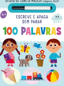 Escreve e Apaga Sem Parar - 100 Palavras