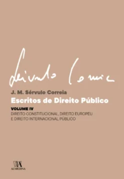 Escritos de Direito Público - Volume IV