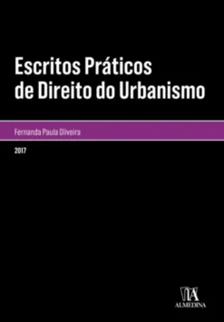 Escritos Práticos de Direito do Urbanismo