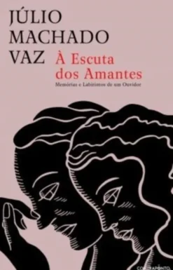 À Escuta dos Amantes