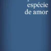Espécie de Amor