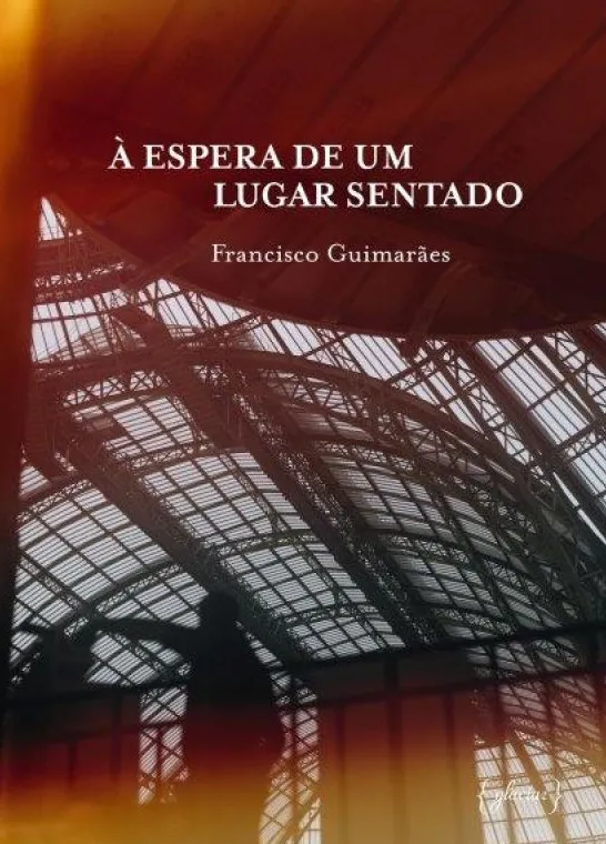 À Espera de um Lugar Sentado