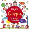 Espreita o Corpo - Perguntas e Respostas