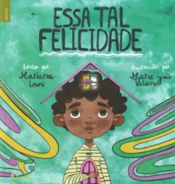Essa Tal Felicidade