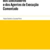 Estatuto da Ordem dos Solicitadores e dos Agentes de Execução Comentado