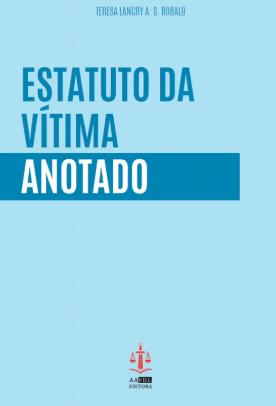 Estatuto da Vítima Anotado