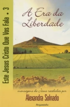Este Jesus Cristo que Vos Fala - Livro 3