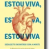 Estou Viva, Estou Viva, Estou Viva