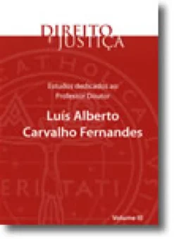 Estudos Dedicados ao Professor Doutor Luís Alberto Carvalho Fernandes - Volume III
