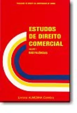 Estudos de Direito Comercial - Das Falências
