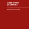Estudos de Direito das Garantias - Vol. III
