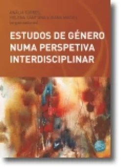 Estudos de Género Numa Perspetiva Interdisciplinar