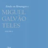 Estudos em Homenagem a Miguel Galvão Teles Volume II