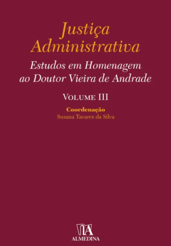 Estudos em Homenagem ao Doutor Vieira de Andrade - Volume III