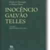 Estudos em Homenagem ao Professor Doutor Inocêncio Galvão Telles - Volume II - Direito Bancário