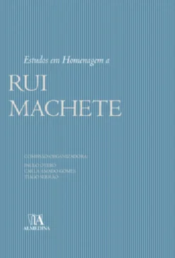 Estudos em Homenagem a Rui Machete