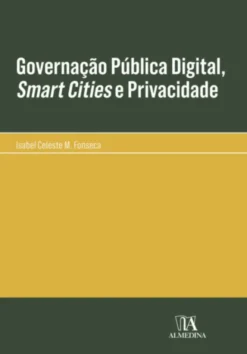 Estudos - Governação Pública Digital, Smart Cities e Privacidade