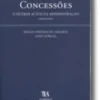 Estudos sobre Concessões e outros Actos da Administração