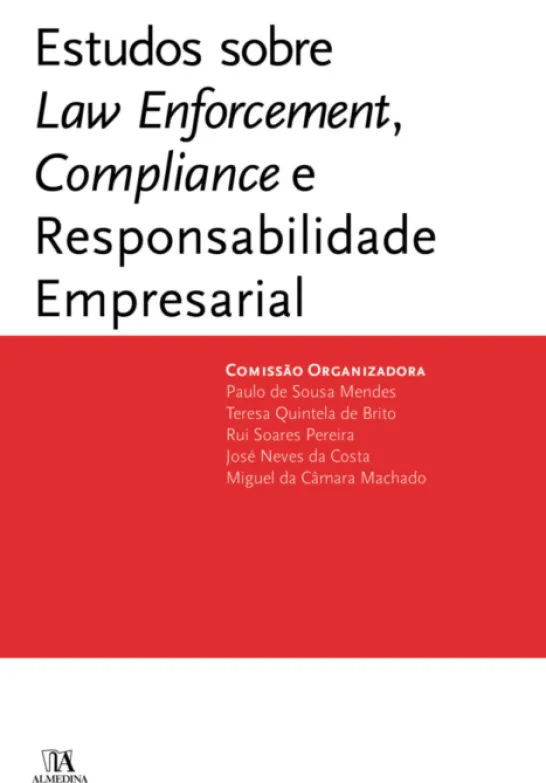 Estudos sobre Law Enforcement, Compliance e Responsabilidade Empresarial