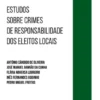 Estudos sobre os Crimes de Responsabilidade dos Eleitos Locais