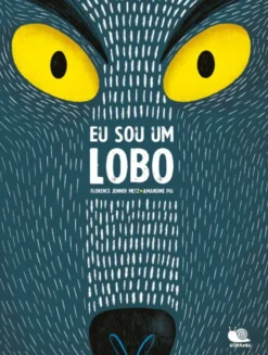 Eu sou um Lobo