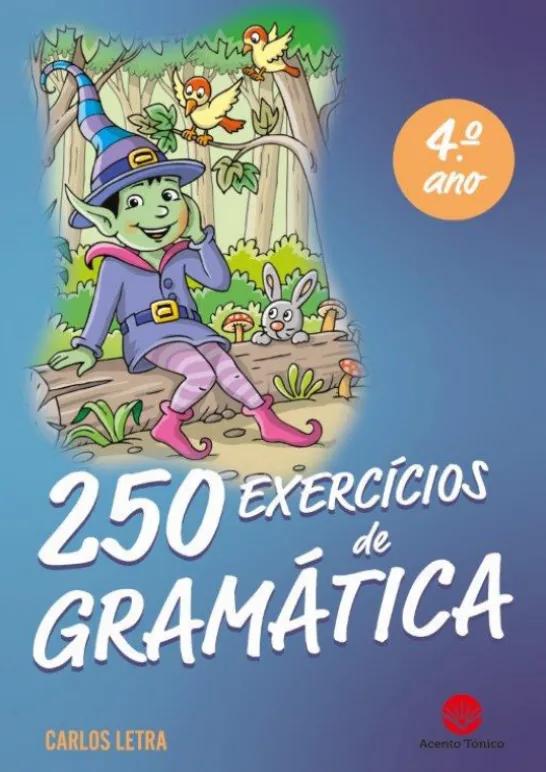 250 Exercícios de Gramática - 4º Ano
