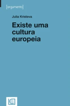Existe Uma Cultura Europeia