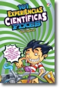 101 Experiências Científicas Fixes