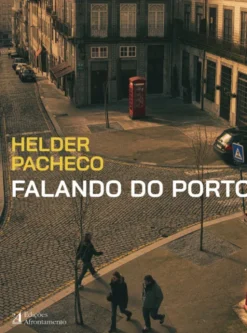 Falando do Porto