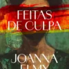 Feitas de Culpa
