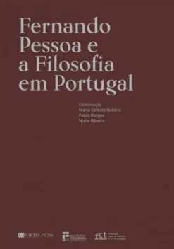 Fernando Pessoa e a Filosofia em Portugal