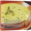 Fichas de Culinária - Sopas e Entradas