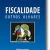 Fiscalidade - Outros olhares