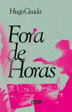 Fora de Horas - O Retrato de uma Geração à Rasca