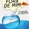 Fora de Mim