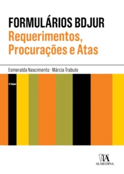Formulários BDJUR - Requerimentos, Procurações e Atas
