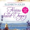 Férias em Saint-Tropez