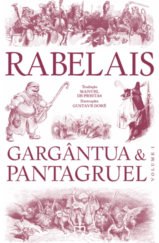 Gargântua & Pantagruel, Vol. I