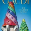 Gaudí The Complete Works