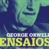 George Orwell - Ensaios