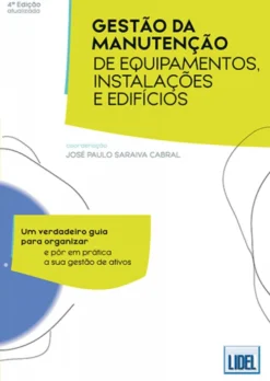 Gestão da Manutenção de Equipamentos, Instalações e Edifícios
