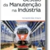 Gestão da Manutenção na Indústria