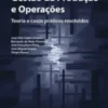 Gestão da Produção e Operações