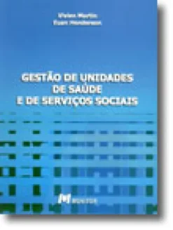 Gestão de Unidades de Saúde e de Serviços Sociais