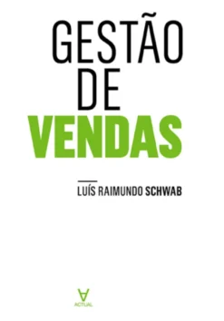 Gestão de vendas - Adaptar para vencer numa era relacional e digital