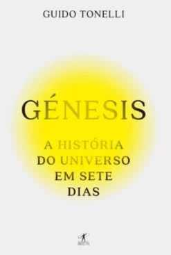 Génesis - A História do Universo em Sete Dias