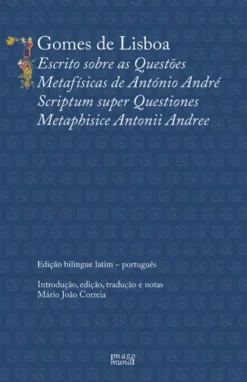 Gomes de Lisboa - Escrito sobre as Questões Metafísicas de António André
