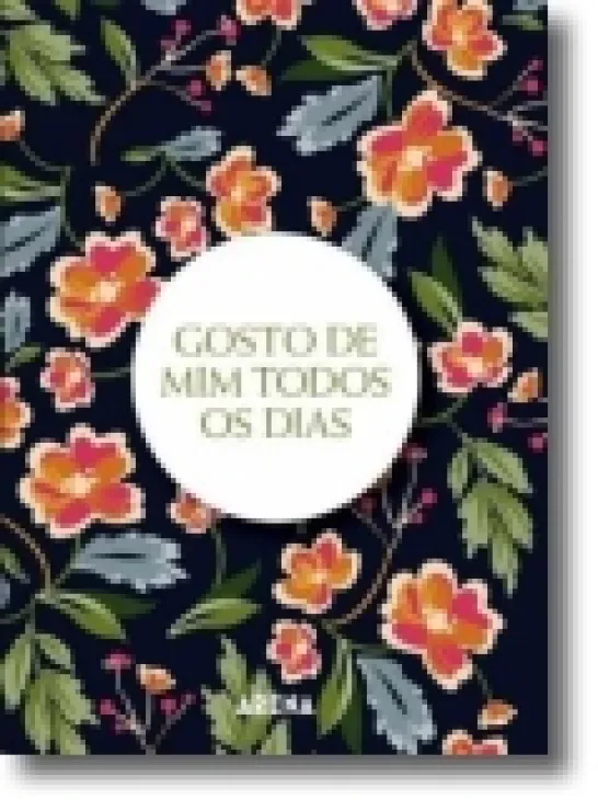 Gosto de Mim Todos os Dias - Capa Flores