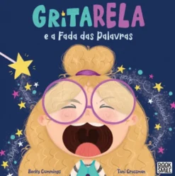 Gritarela e a Fada das Palavras